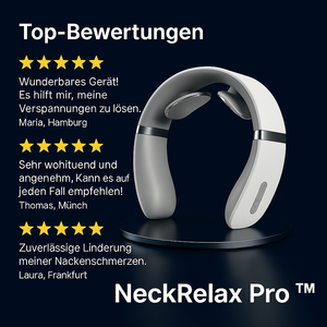 NeckRelax Pro™ – Ihre Lösung gegen Nackenschmerzen